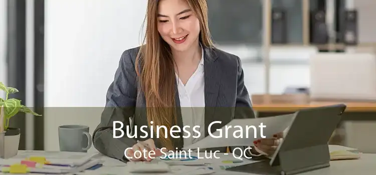 Business Grant Cote Saint Luc - QC